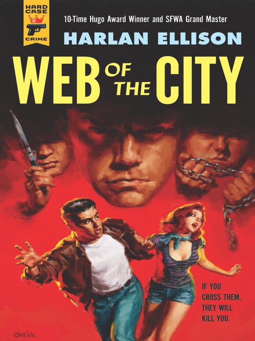 Title details for Web of the City by Harlan Ellison - Available